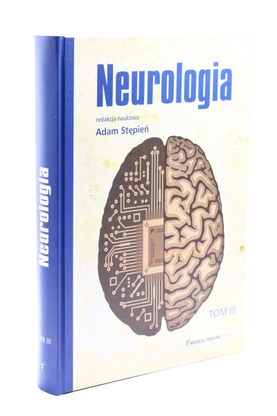 Neurologia Tom III 3 Stępień