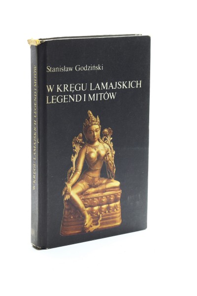 W kręgu lamajskich legend i mitów Godziński