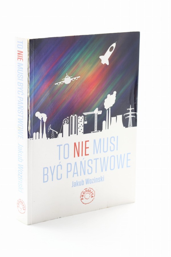 To nie musi być państwowe Wozinski