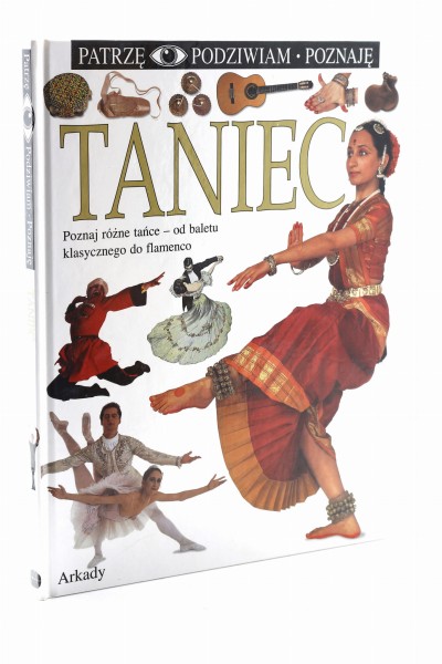 Patrzę Podziwiam Poznaję Taniec