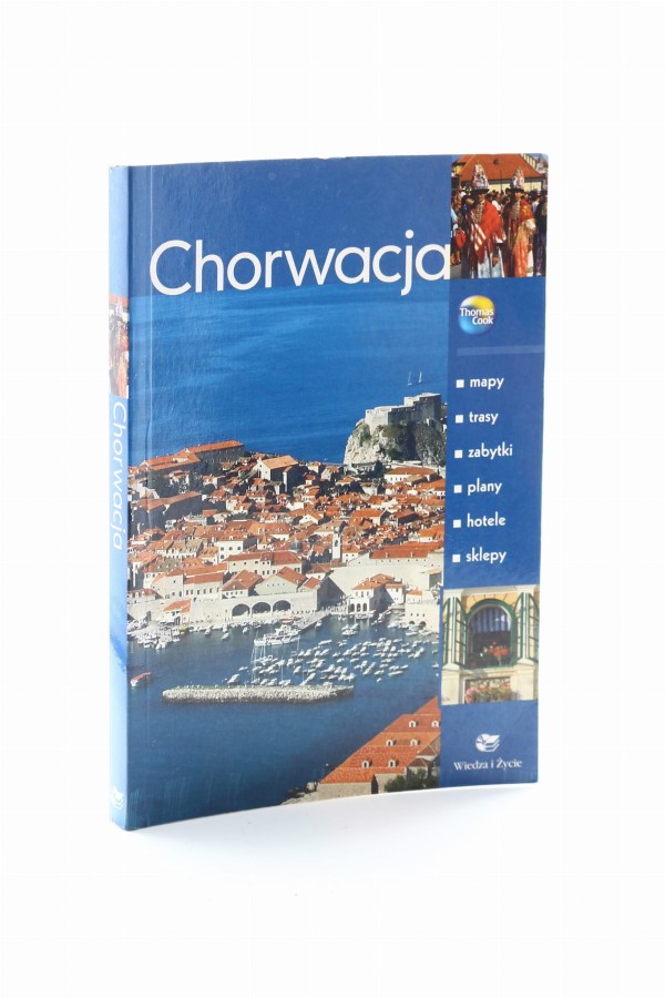 Chorwacja Przewodnik Wiedza i życie