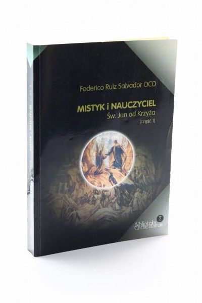 Mistyk i nauczyciel Św. Jan od Krzyża część 1 Salvador