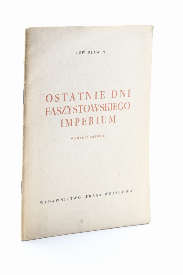 Ostatnie dni faszystowskiego imperium Sławin