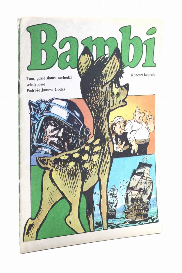 Bambi/ Koncert kaprala/ Tam, gdzie słońce zachodzi seledynowo/ Podróże Jamesa Cooka