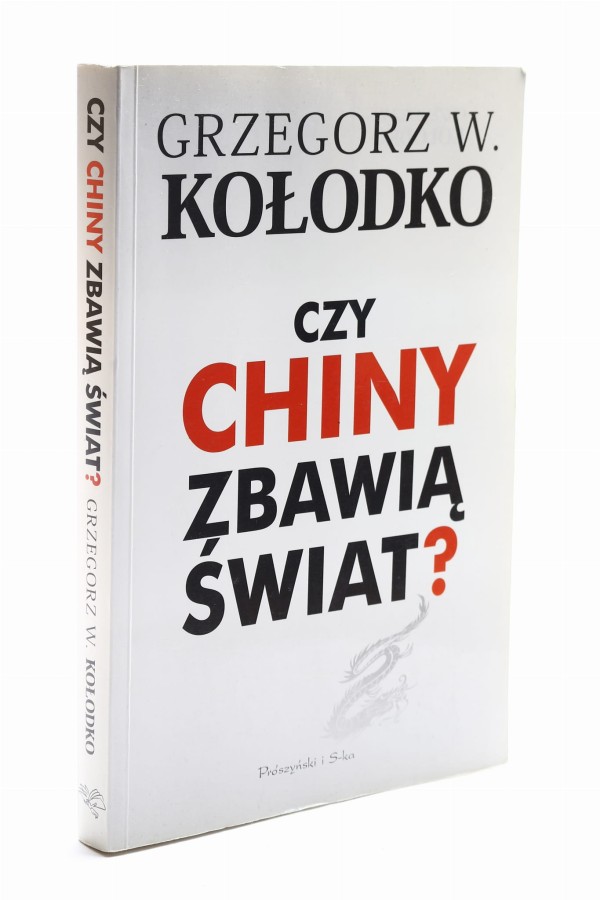 Czy Chiny zbawią świat? Kołodko