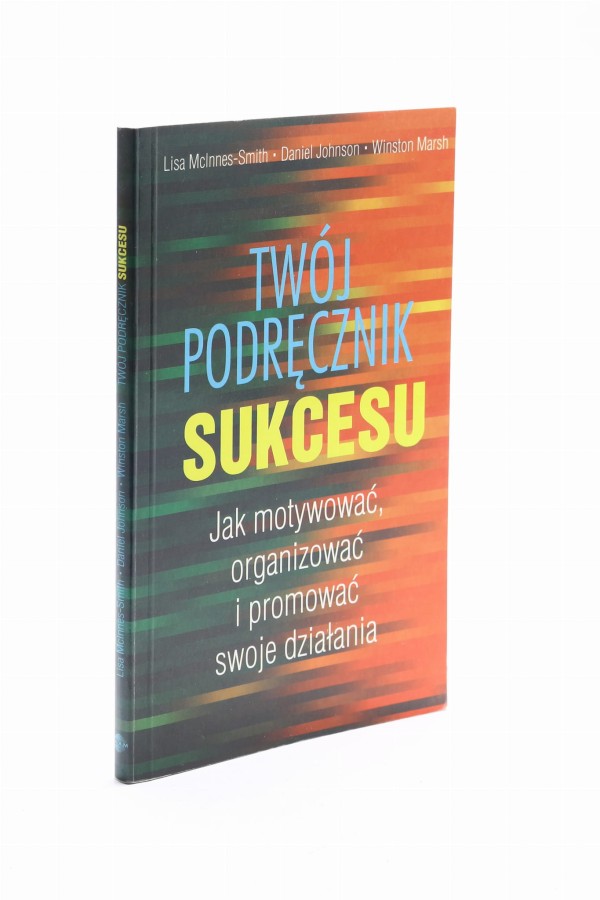 Twój podręcznik sukcesu McInnes-Smith
