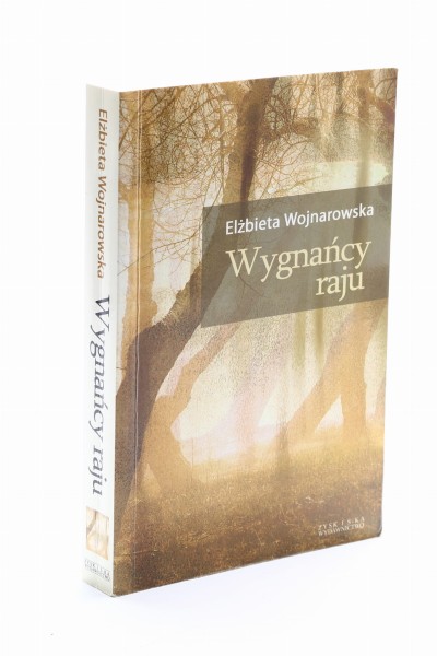 Wygnańcy z raju Wojnarowska