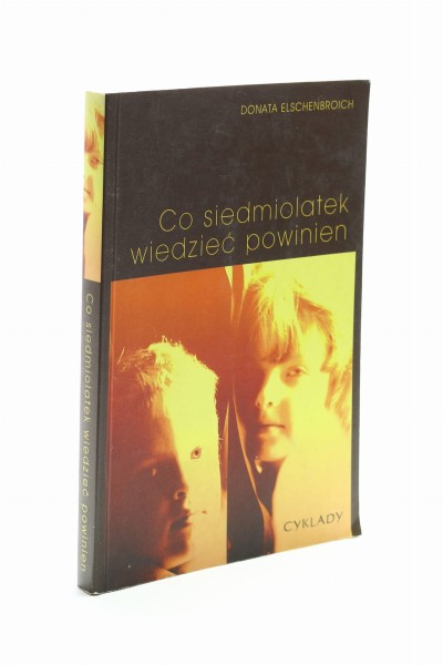 Co siedmiolatek wiedzieć powinien Elschenbroich