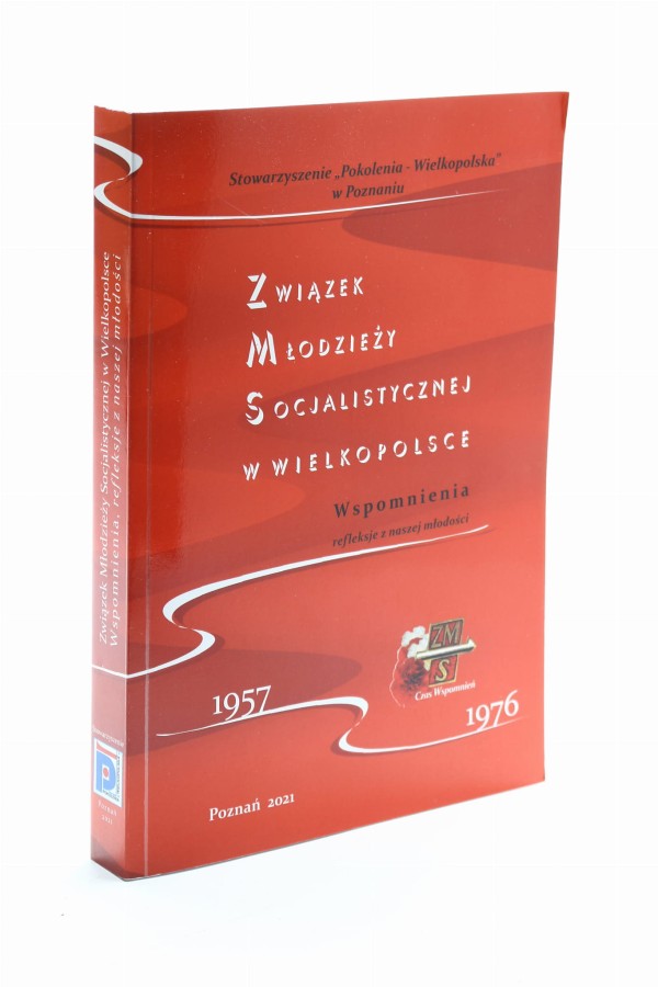 Związek młodzieży socjalistycznej w Wielkopolsce Wspomnienia