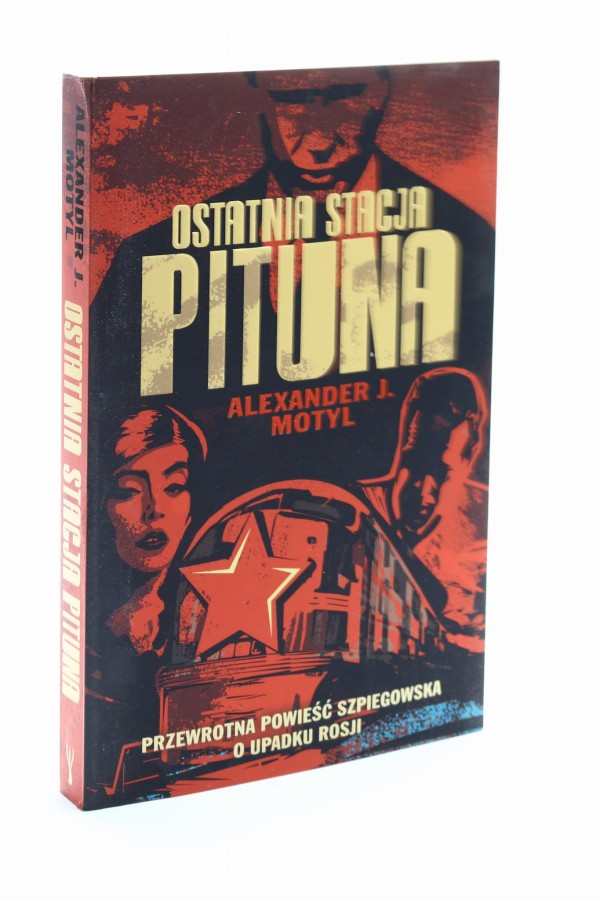Ostatnia stacja Pituna  Motyl