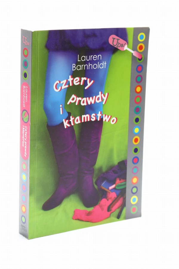 Cztery prawdy i jedno kłamstwo Barnholdt