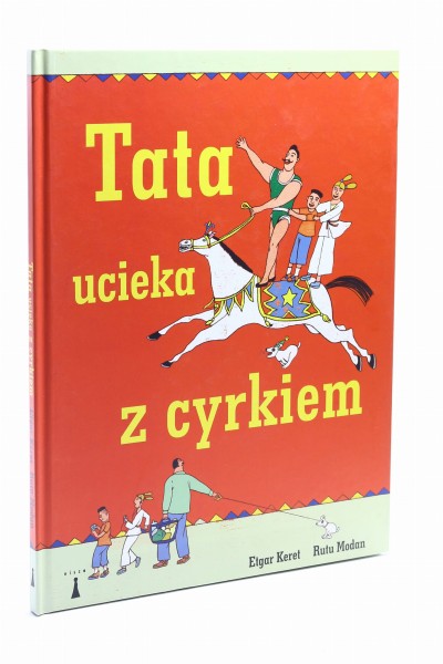 Tata ucieka z cyrkiem Keret