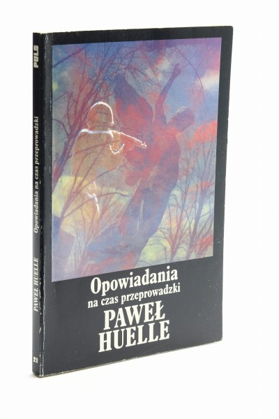 Opowiadania na czas przeprowadzki Huelle