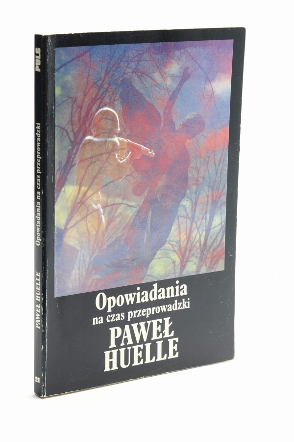Opowiadania na czas przeprowadzki Huelle