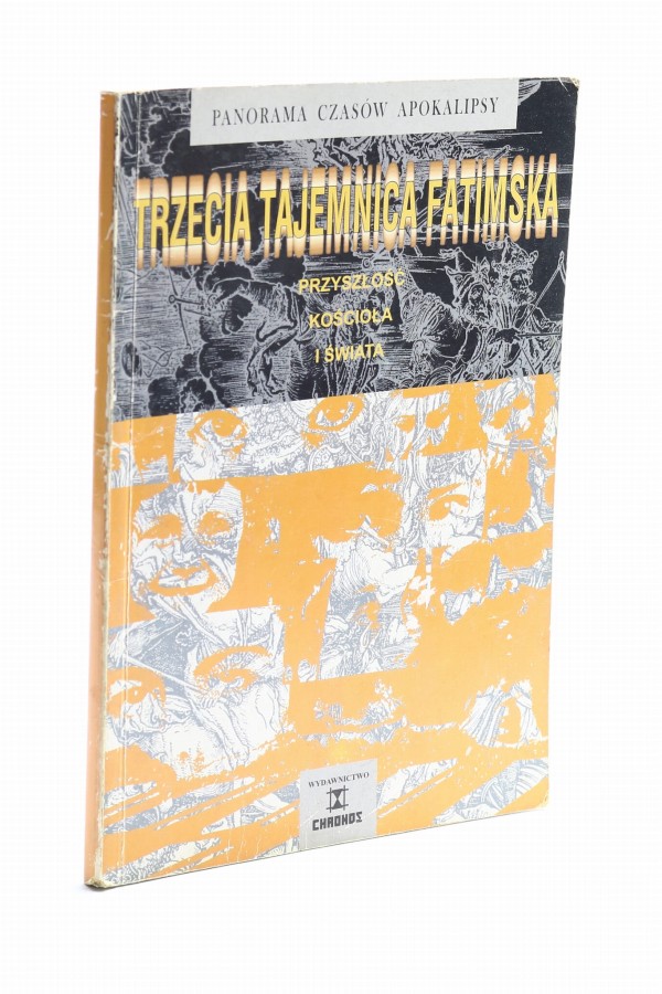 Trzecia tajemnica Fatimska Sieradzki