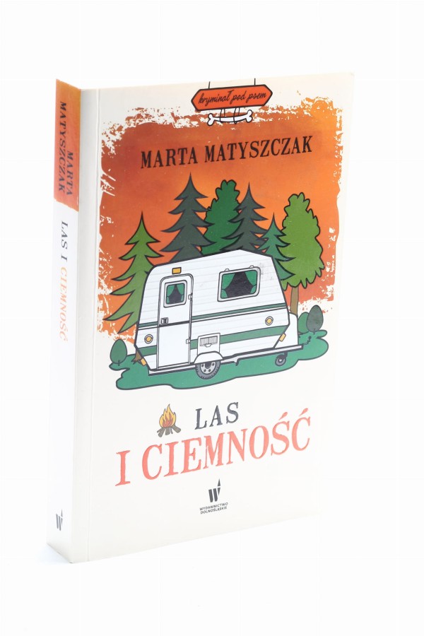 Las i ciemność Matyszczak