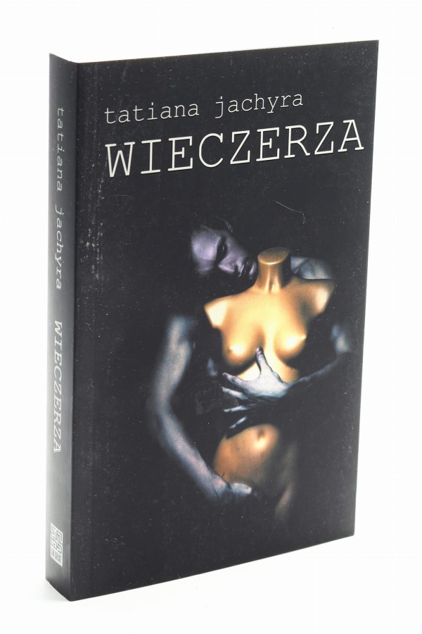 Wieczerza Tatiana Jachyra