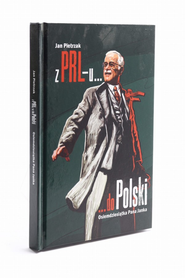 Z PRL-u... do Polski Pietrzak