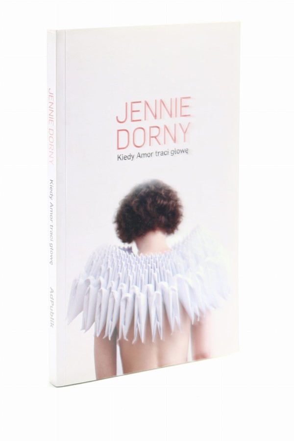 Kiedy Amor traci głowę Dorny