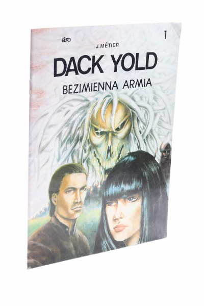 Dack Yold Bezimienna armia Metier