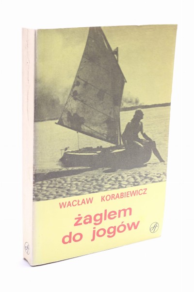 Żaglem do jogów Korabiewicz