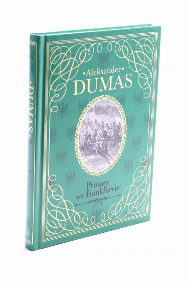Prusacy we Frankfurcie tom 1 Dumas