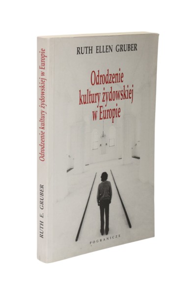 Odrodzenie kultury żydowskiej w Europie Gruber
