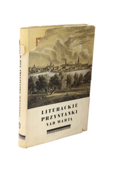 Literackie przystanki nad Wartą