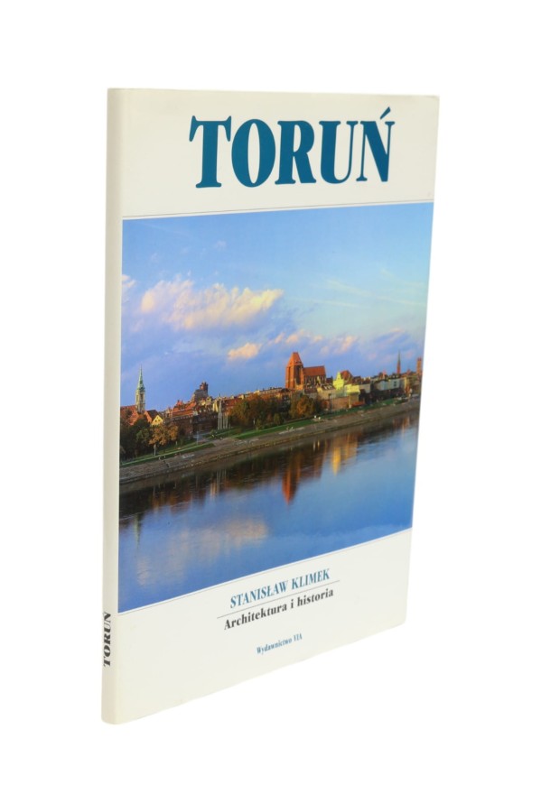 Toruń Architektura i historia Klimek