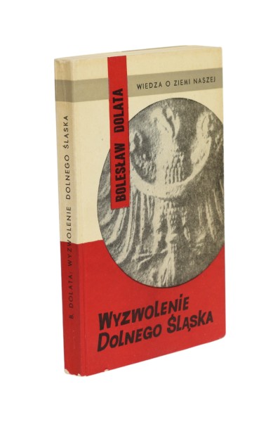 Wyzwolenie Dolnego Śląska Dolata