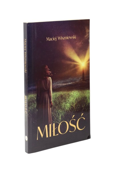 Miłość Maciej Wiszniewski