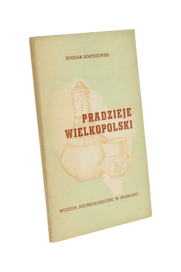 Pradzieje Wielkopolski Kostrzewski