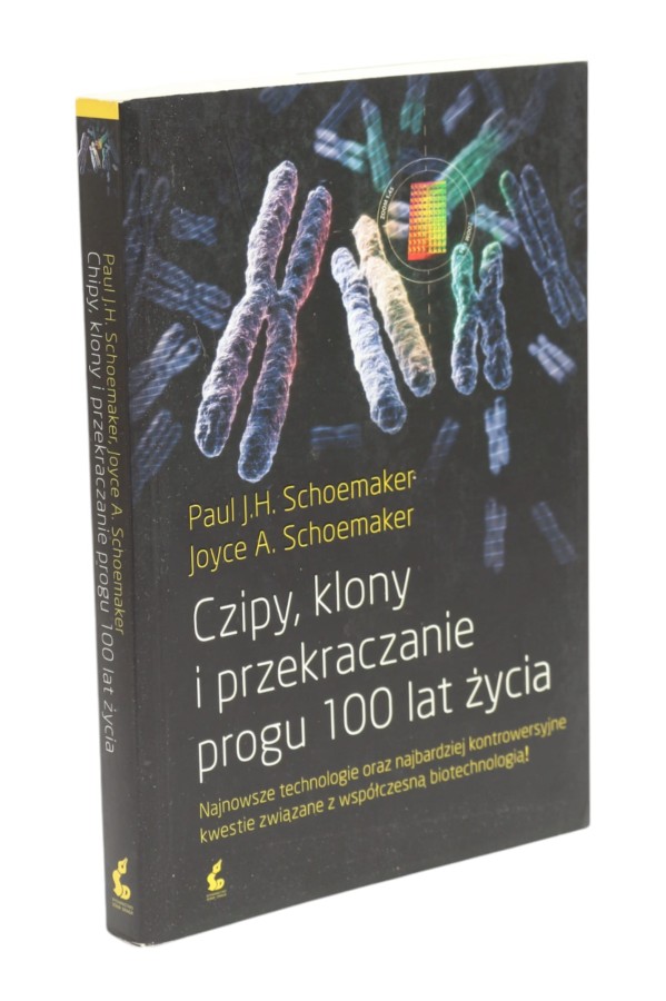 Czipy, klony i przekraczanie progu 100 lat życia Schoemakre