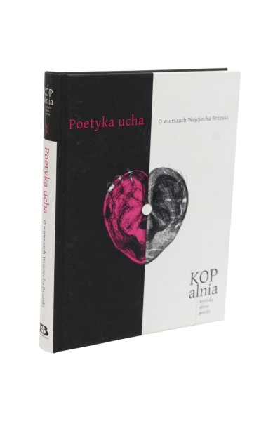 Poetyka ucha O wierszach Wojciecha Brzoski Baron