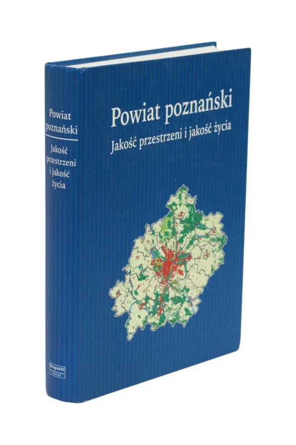 Powiat poznański Jakość przestrzeni i jakość życia Kaczmarek