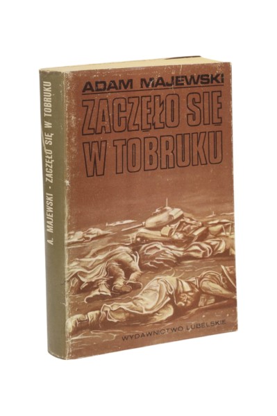 Zaczęło się w Tobruku Majewski
