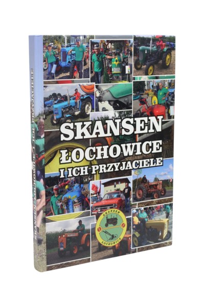 Skansen Łochowice i ich przyjaciele