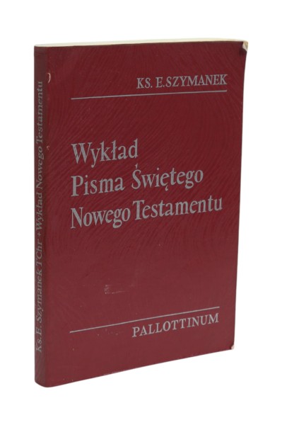 Wykład Pisma Świętego Nowego Testamentu Szymanek