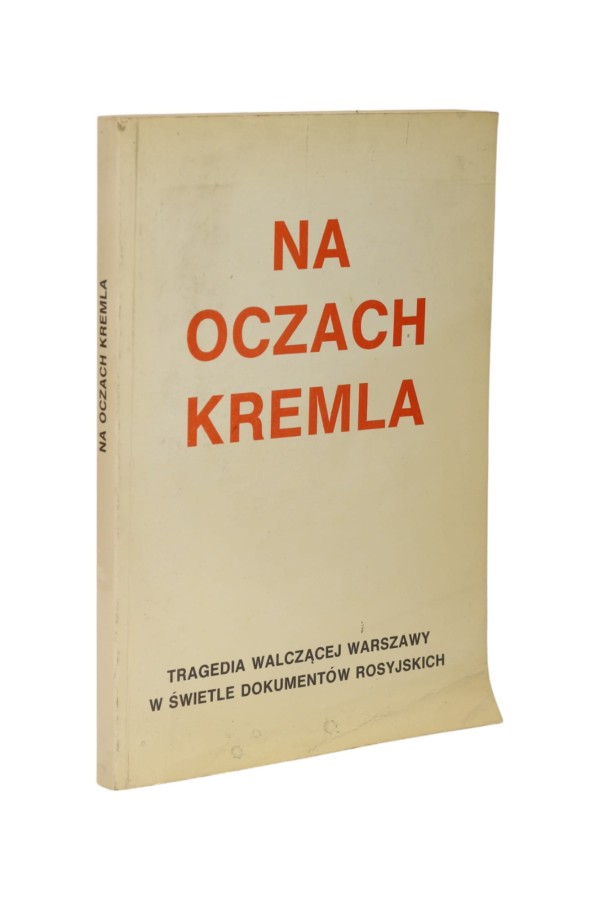 Na oczach Kremla