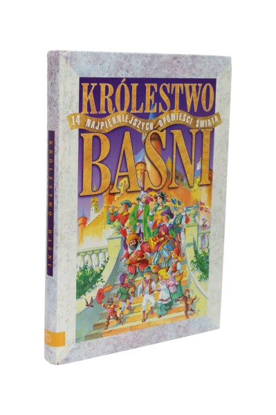 Królestwo Baśni 14 Najpiękniejszych opowieści świata
