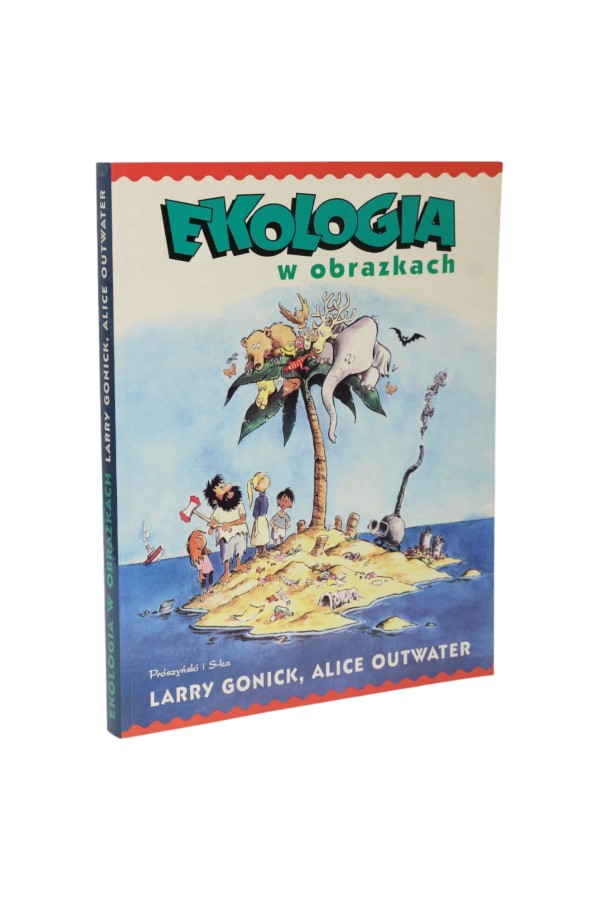 Ekologia w obrazkach Gonick