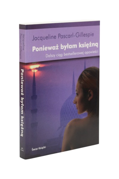 Ponieważ byłam księżną Pascarl-Gillespie