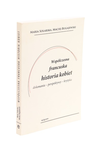 Współczesna francuska historia kobiet Solarska