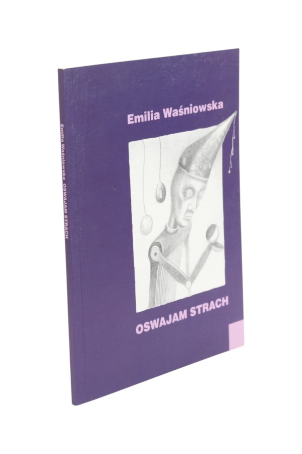 Oswajam strach Waśniowska