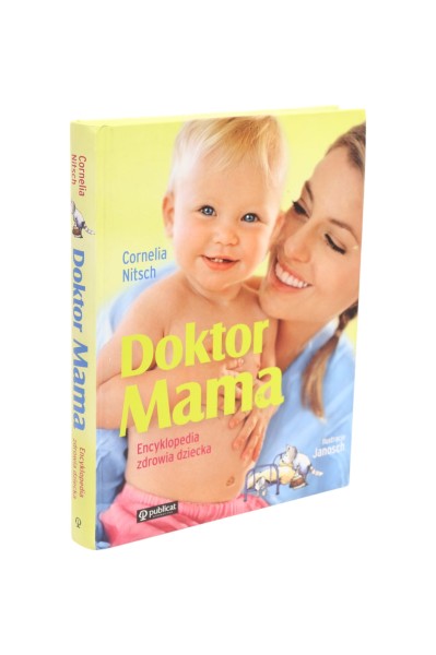 Doktor Mama Encyklopedia zdrowia dziecka Nitsch