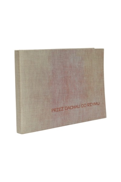 Przez Dachau do Rzymu Tic