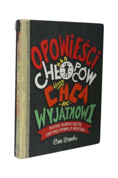 Opowieści dla chłopców, którzy chcą być wyjątkowi Brooks