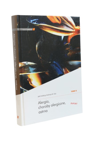 Alergia, choroby alergiczne, astma tom II Fala