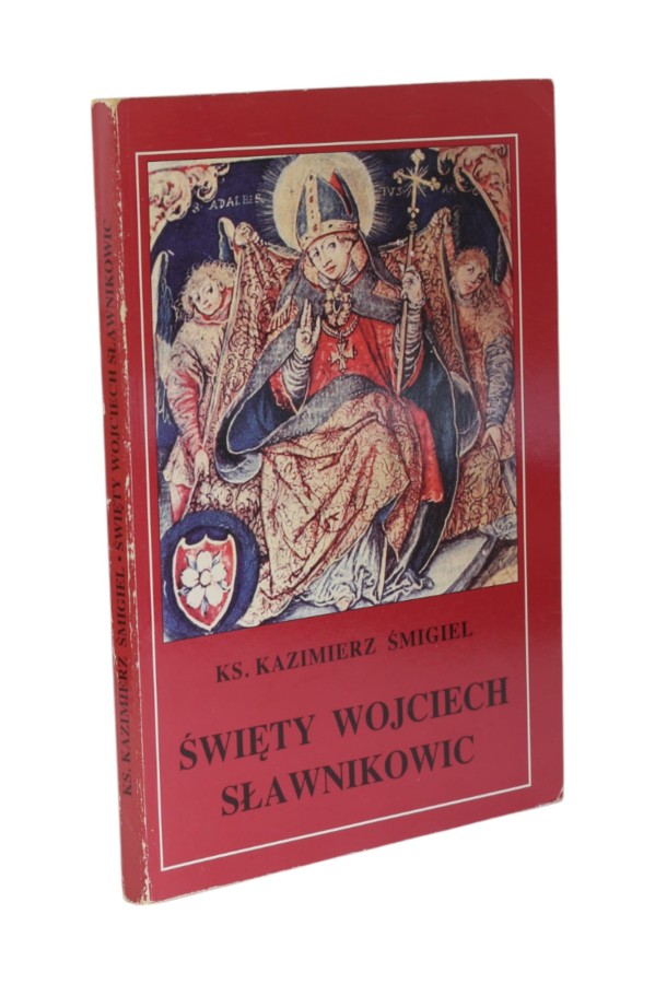 Święty Wojciech Sławnikowic Śmigiel