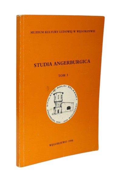 Studia Angerburgica tom 3 Achremczyk